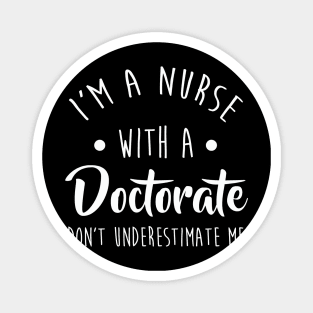 Nurse Dnp Phd Doctorate Graduation Magnet